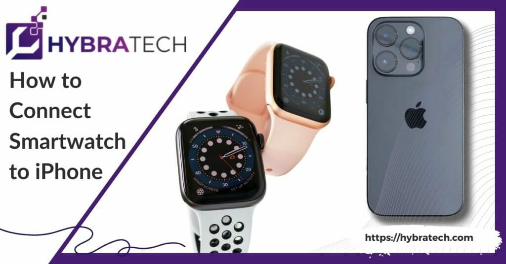 How to Connect Smartwatch to iPhone