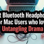 Best Bluetooth Headphones for Mac Users Who Love Untangling Drama