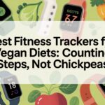 Best Fitness Trackers for Vegan Diets Counting Steps, Not Chickpeas