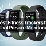 Best Fitness Trackers for Blood Pressure Monitoring Stay Fit Without Turning Into a Human Sphygmomanometer